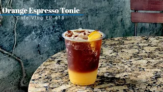 Cafe Vlog EP.415 | Orange Espresso Tonic | Espresso-Tonic | Taste with new drinks | Barista Vlog