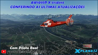 [PILOTO REAL] AW109SP Grand New da X-trident para X-plane 12 - Últimas atualizações