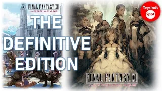 Final Fantasy XII The Zodiac Age Nintendo Switch & Xbox One Enhancements - The Definitive Version