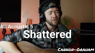 Shattered | All Acoustic 5 | Sad Song About Divorce/Breakup