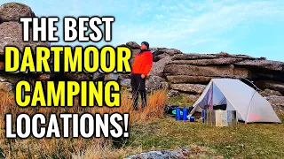 The BEST PLACES To WILD CAMP On DARTMOOR!