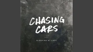 Chasing Cars