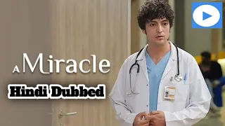 A Miracle ( Mucize Doktor ) In Hindi Dubbed | A Miracle Turkish Drama | Watch on  MX Player
