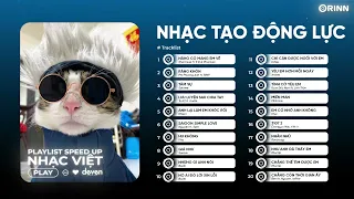 Playlist Nhạc Chill Speed Up tạo động lực học nè | THPTQG 2024 | Nhạc Chill TikTok 2024