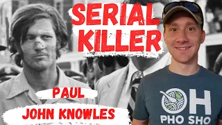 Paul John Knowles | The Casanova Killer