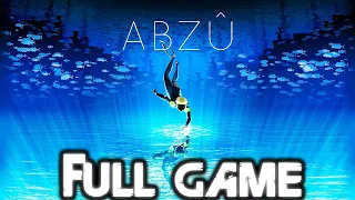 ABZU Gameplay Walkthrough FULL GAME (4K 60FPS) No Commentary