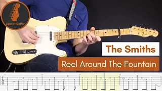 Reel Around The Fountain - The Smiths (Guitar Cover & Tab)