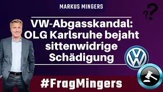 VW-Abgasskandal: OLG Karlsruhe bejaht sittenwidrige Schädigung | #FragMingers
