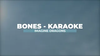 Imagine Dragons - Bones KARAOKE (with backing vocals)