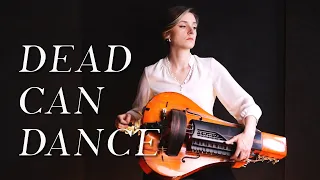 Dead Can Dance - IN POWER WE ENTRUST THE LOVE ADVOCATED (hurdy-gurdy cover)