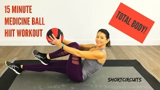 15 MINUTE MEDICINE BALL HIIT WORKOUT - TOTAL BODY CIRCUIT