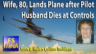 WIFE, 80, LANDS PLANE AFTER PILOT HUSBAND DIES AT CONTROLS