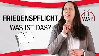 Was ist Friedenspflicht? Friedenspflicht einfach erklärt! | Betriebsrat Video