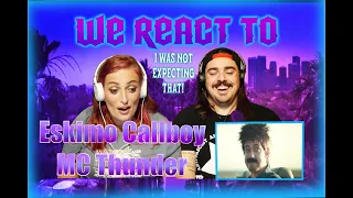 ESKIMO CALLBOY - MC Thunder (FIRST TIME COUPLES REACT)