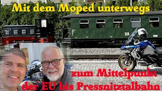 On the way to the center of the EU by motorcycle and to the Pressnitztalbahn
