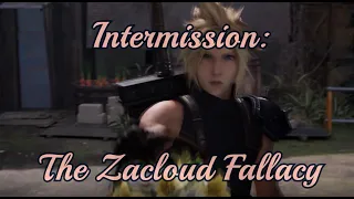 Signs of A Complicit Relationship Intermission: The Zacloud Fallacy [OG, CC & REMAKE SPOILERS]