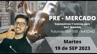 Análisis técnico en tiempo real | Pre- Apertura S&P 500 - NASDAQ | Expectativas - Noticias