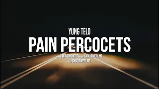 Yung Telo - PAIN PERCOCETS (official music video)