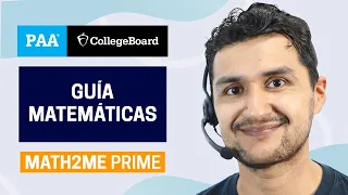 Guía PAA College Board | Matemáticas | Ejercicios 1 al 20