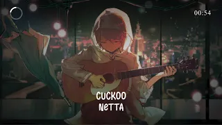 【Nightcore】Cuckoo ★ Netta