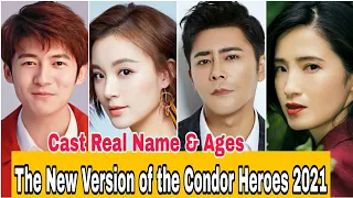The New Version ofthe Condor heroes Chinese Drama Cast Real Name & Ages / By Top Lifestyle