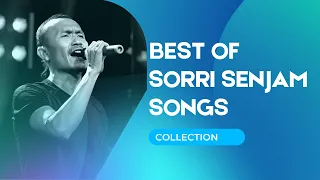 Best Of Sorri Senjam Songs Collection 2021