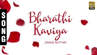 Dance Natyam - Bharathi Kaviya Tamil Song | Phill & Jerry