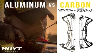 Hoyt RX-4 vs Hoyt Ventum 33  (CARBON vs Aluminum bows) Which is better?