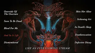 DISMEMBER - Like An Ever Flowing Stream (OFFICIAL FULL ALBUM STREAM)