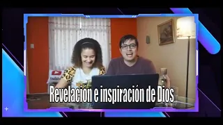 Autoridad de la Biblia | Revelación e inspiración de Dios