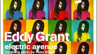 Eddy Grant • Electric Avenue (Deconstructed Ringbang Mix)