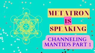 Channeled Message From Mantid Starbeings. Psychic Attacks, Beginning of Time, Who Is God, Darkness.