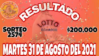 RESULTADO LOTTO SORTEO #2574 DEL DÍA MARTES 31 DE AGOSTO 2021 /LOTERÍA DE ECUADOR/