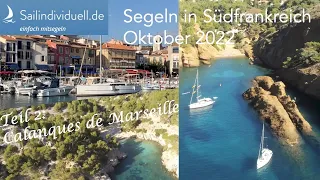 Segeln in Südfrankreich Teil2 - Calanques de Marseille