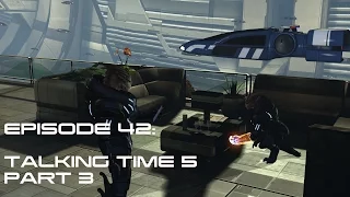 Modded Mass Effect 3 Ep 42:  TALKING TIME 5 - PART 3