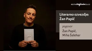 Literarno ozvezdje: Žan Papič