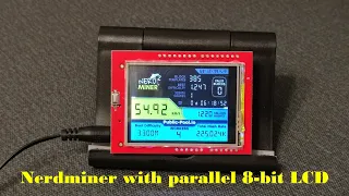 Nerdminer with parallel 8-bit LCD