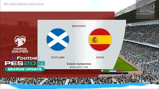 ⚽   Scotland     vs  spain    ⚽ |Euro  Qualifiers (28/03/2023) | PES 2021