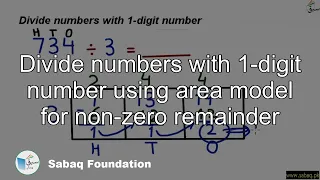 Divide numbers with 1-digit number using area model for non-zero remainder, Math Lecture | Sabaq.pk