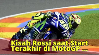 Kisah Rossi saat Start Terakhir di MotoGP Valencia 2015