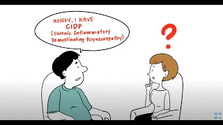 Chronic Inflammatory Demyelinating Polyneuropathy (CIDP) 101