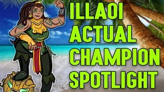 Illaoi ACTUAL Champion Spotlight