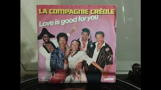 La Compagnie Créole : Love is good for you [C'est bon pour le morale english version][1982]