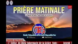 Prière Matinale - Moment de Victoire - Radio Tabernacle de la Grâce - Mercredi 05 Janvier 2022