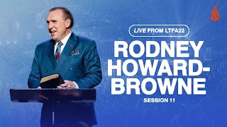 Light The Fire Again - Session 11 - Rodney Howard-Browne