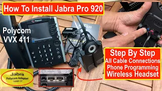 How to Install a Jabra Pro 920 on a Polycom VVX 411 - Step by Step Connections and programming