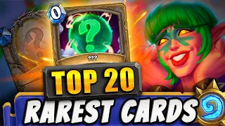 TOP 20 MOST RAREST Cards in Hearthstone History