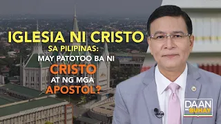 INC sa Pilipinas: May patotoo ba ni Cristo at ng mga Apostol?