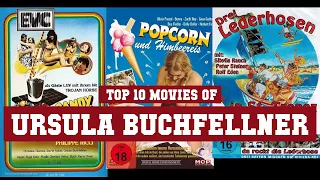 Ursula Buchfellner Top 10 Movies | Best 10 Movie of Ursula Buchfellner
