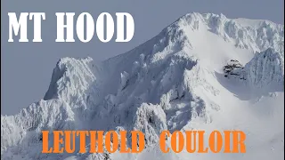 Mt Hood: Climbing Leuthold Couloir (4K)